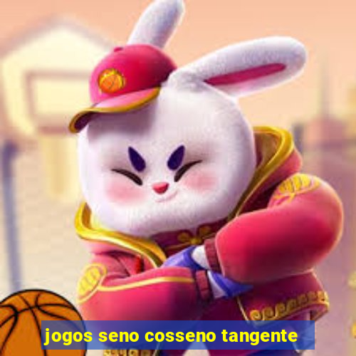 jogos seno cosseno tangente